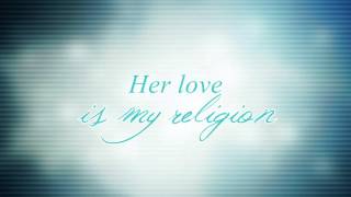 [Lyrics Video] Her Love is My Religion - The Cab (Lyrics on Screen)