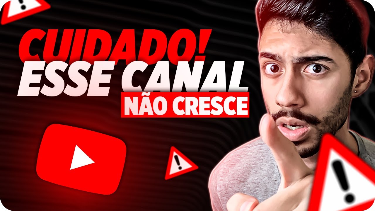 🚨 CUIDADO! Você Pode Estar Com um Canal que NUNCA VAI CRESCER NO YOUTUBE!