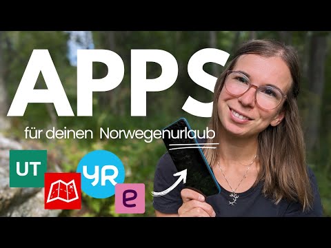 Die Top 9 Apps, die jeder Norwegen-Reisende auf dem Smartphone haben sollte!