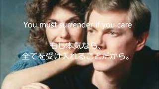 The Carpenters  Love Is Surrender 和訳