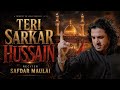 Har Dil Me Tu Hi Tu Hussain Safdar Maulai Noha 2026