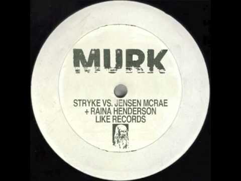 Stryke vs Jensen McRae + Raina Henderson - Like Records (Stryke's Timecode Version)