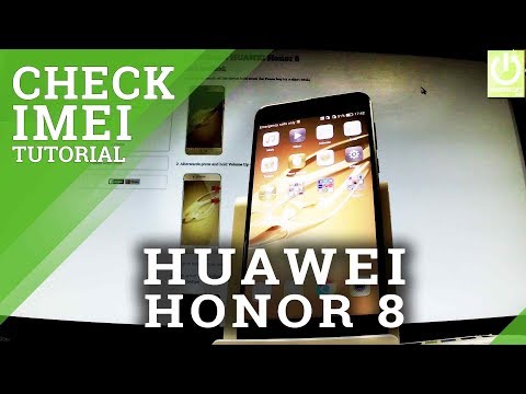 How to Check IMEI in HUAWEI Honor 8 - IMEI Code / All Methods