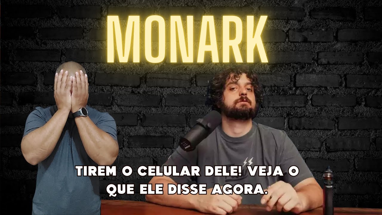 MONARK sempre ele. Mais uma vez ele volta a ser polêmica devido a comentario.
