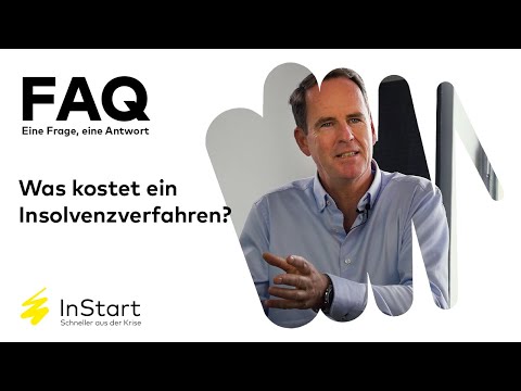 Insolvenzverfahren: Kosten und Aufwand im Überblick