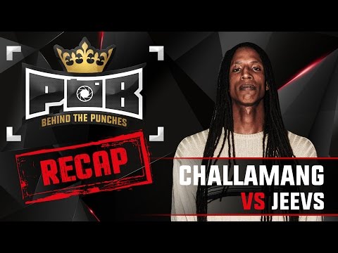 Challamang Recap vs Jeevz - Behind The Punches POB LIVE 28 Augustus