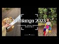 UMHLANGA REED DANCE 2023 Kingdom Of Eswatini Vlog