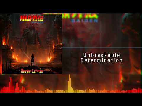 Unbreakable Determination (Ninja Gaiden 4-2 #best version)