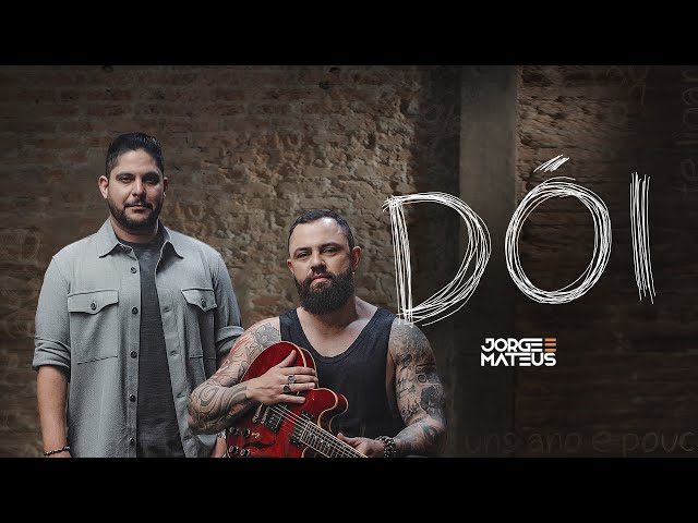 Download Dói - Jorge e Mateus