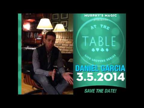 At The Table Live Lectures..Daniel Garcia with L A Magic