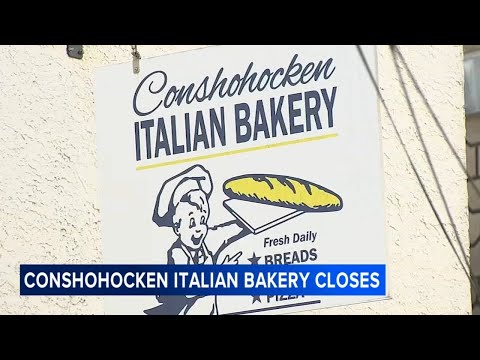 Conshohocken Italian Bakery officially closes after more than ...