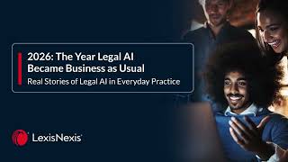 2026: The Year Legal AI Became Business as Usual