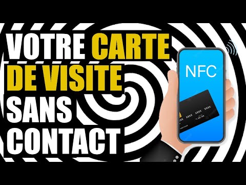 CRÉER UNE CARTE DE VISITE NFC SANS CONTACT