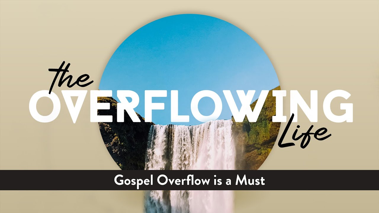 Gospel Overflow is a Must