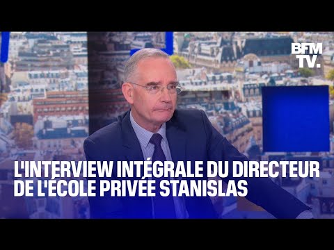 L'interview en intégralité du directeur de l'école privée Stanislas, Frédéric Gautier