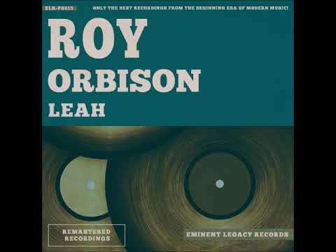 Roy Orbison    leah  1962