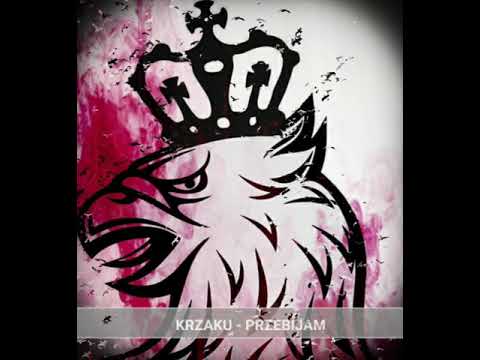 Krzaku - Przebijam