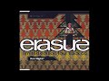 Erasure - Am I Right (The Grid Remix)