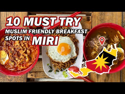 10 ĐỊA ĐIỂM ĂN SÁNG PHẢI THỬ ở Miri, Sarawak | Malásia | Người sành ăn Bornéu
