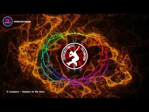 D. Yashnov - Energy of My Soul | Electro Freestyle Music