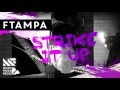 FTampa - Strike It Up [Available October 19] 