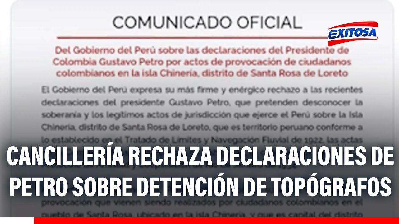 🔴🔵 Cancillería rechaza declaraciones de Petro sobre detención de topógrafos en Santa Rosa