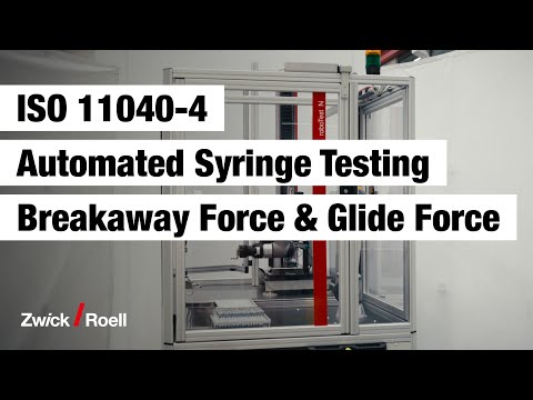 ISO 11040-4 | Automated Syringe Testing | Breakaway Force & Glide Force