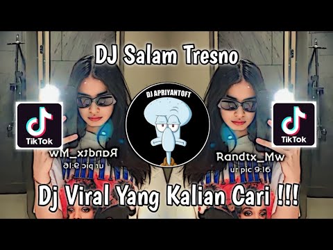 DJ SALAM TRESNO | SLIRAMU SIJI TRESNOKU YO MUNG SIJI VIRAL TIK TOK TERBARU 2023 YANG KALIAN CARI !