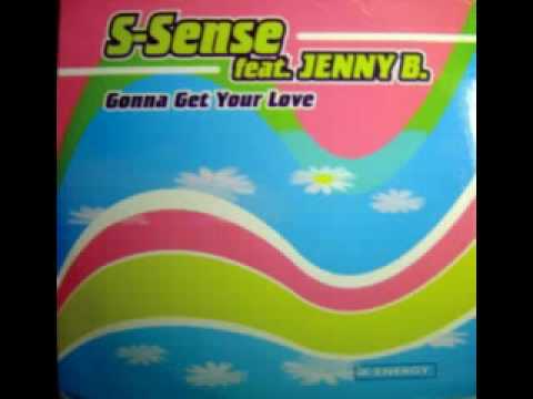 S-Sense feat. Jenny B - Gonna get your love