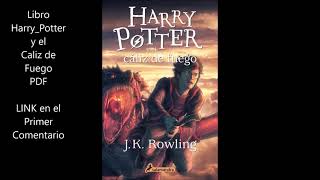 Libro Pdf Harry Potter y el Caliz de Fuego Descarga_Mega