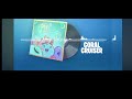 Coral Cruiser 1 HOUR But Only The Good Part