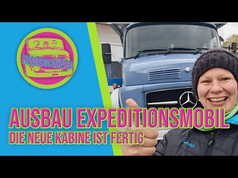 Neue Kabine: Ob die noch in die Garage passt? - Ausbau Expeditionsmobil - Wohnmobil- S1🌍E16