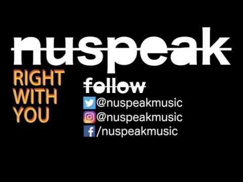 nuspeak - Right With You (official audio)