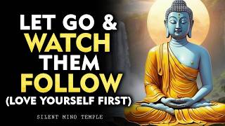 Once You Let Go, Everything That’s Meant for You Arrives | Buddhism