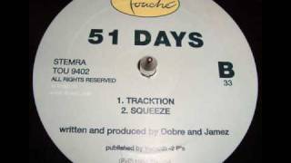 51 Days - Tracktion
