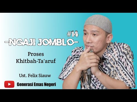 Ngaji Jomblo Eps. 14 - Proses Khitbah - Ta'aruf