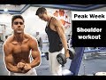 PEAK WEEK Shoulder Workout | Posing Update | 2 Days out from the Yorton Cup!