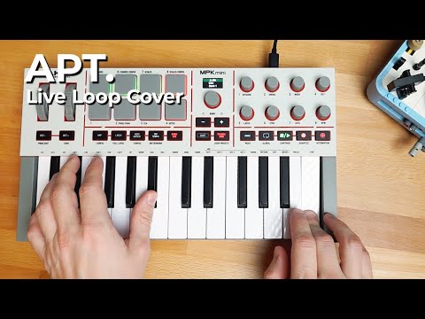 ROSÉ & Bruno Mars - APT (Live Loop Cover) | AKAI MPK Mini IV