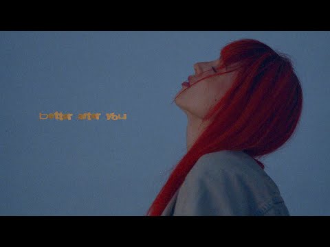 Video thumbnail for Better After You