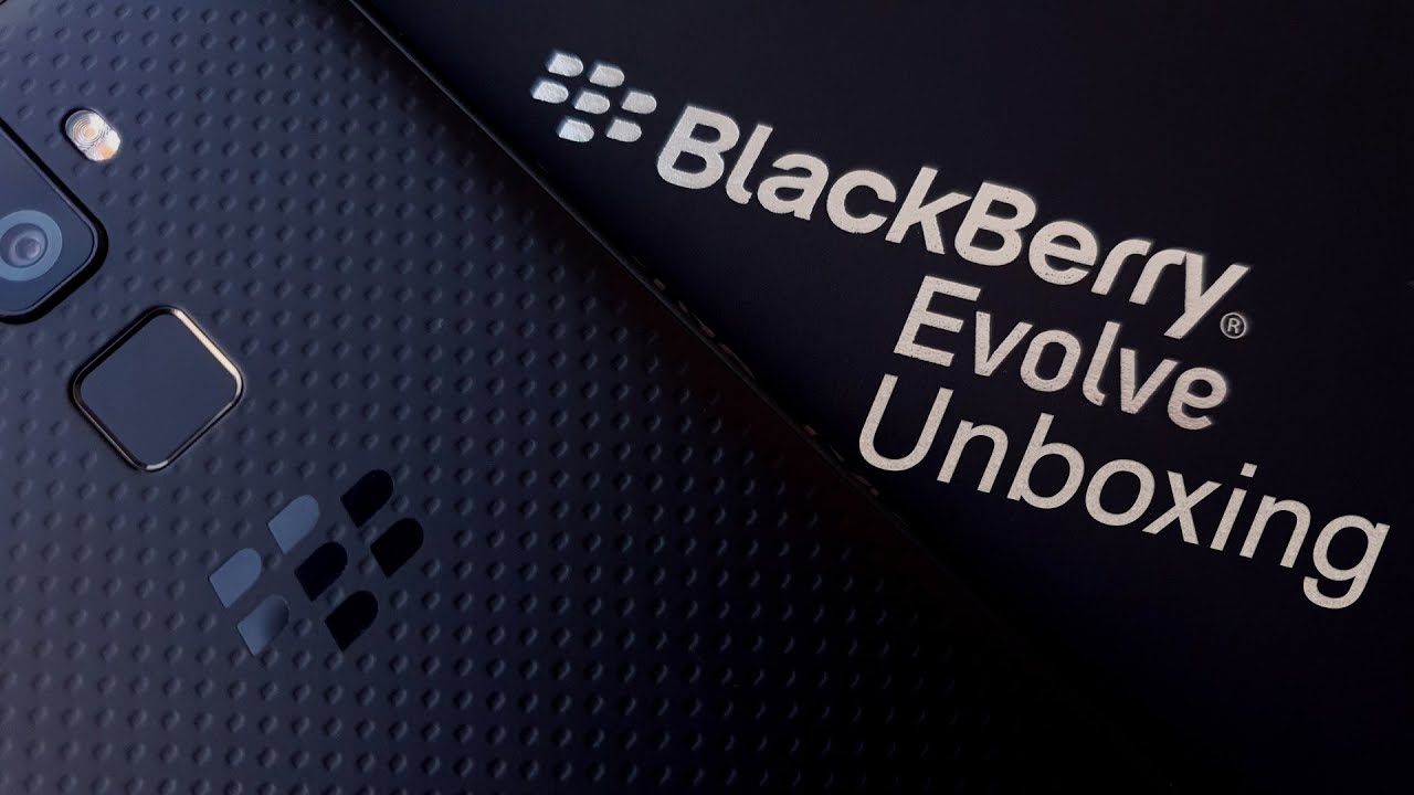 BlackBerry Evolve Unboxing and First Impressions
