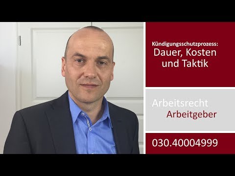Kündigungsschutzprozess - Dauer, Kosten, Taktik aus Arbeitgebersicht | Fachanwalt Bredereck