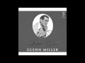 Glenn Miller & His Orchestra: Runnin' Wild