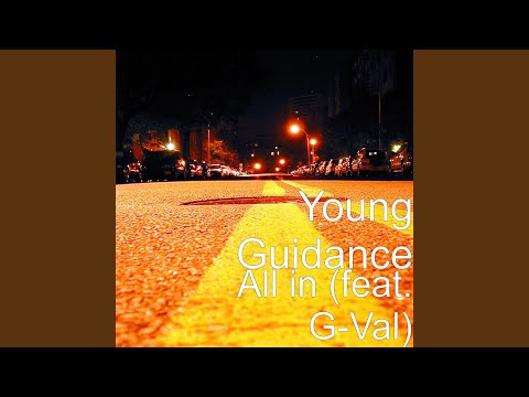 All in (feat. G-Val)