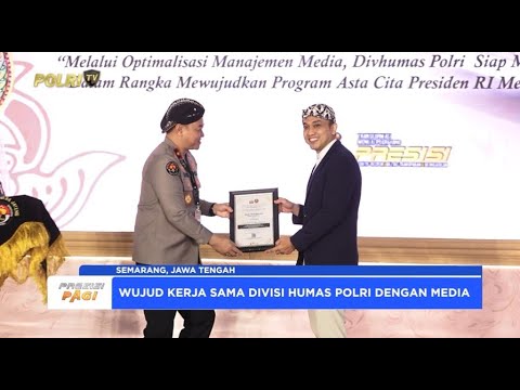 HUMAS POLRI TERUS TINGKATKAN SINERGISITAS DENGAN MEDIA