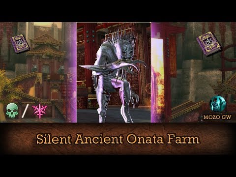 Silent Ancient Onata, Oni Boss Farmer - Guild Wars Necromancer Farm N/A - HM