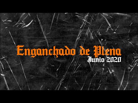 Enganchado de Plena Junio 2020