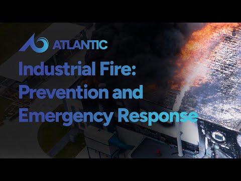 Industrial Fire Safety: Hazard Prevention and Emergency Response Training Course