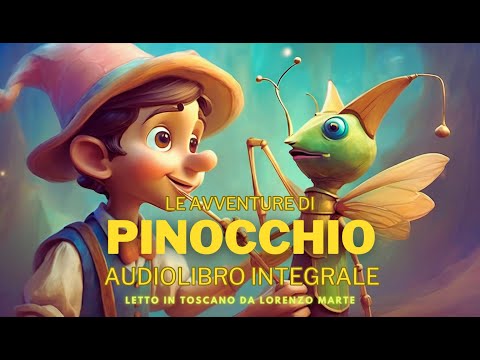 Pinocchio - Audiolibro integrale in Toscano