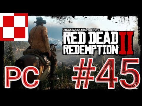 POGRAJMY W: RED DEAD REDEMPTION 2 (PL) (PC) #45 ODC 45 🐎"UWOLNIĆ ORŁA" (GAMEPLAY PL / ZAGRAJMY W)