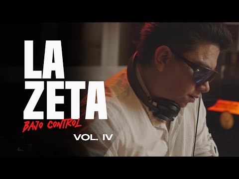 LA ZETA | Bajo Control vol 4 - Mix Dj Zero - Live Session